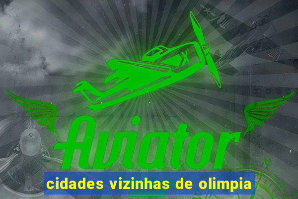 cidades vizinhas de olimpia